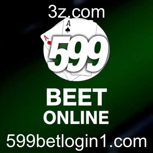 Poker Online na Plataforma 599 Bet Login: Uma Experiência Completa
